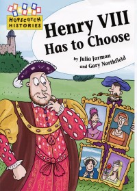 Henry VIII Has to Choose
